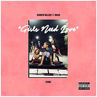 Summer Walker, Drake – Girls Need Love [Remix]