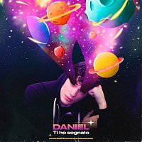 Daniel Cosmic – Ti ho sognato