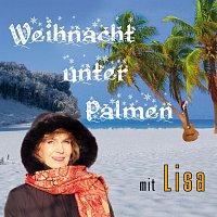 Lisa – Weihnacht unter Palmen