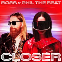 BOSS, Phil The Beat – Closer