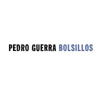 Pedro Guerra – Bolsillos