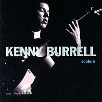 Kenny Burrell – Soulero