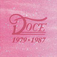 Doce – Doce 1979 - 1987