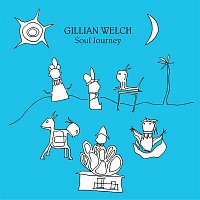 Gillian Welch – Soul Journey