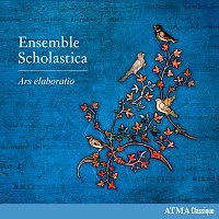 Ensemble Scholastica, Rebecca Bain – Ars elaboratio