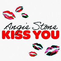 Angie Stone – Kiss You