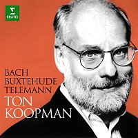 Ton Koopman – Bach, Buxtehude & Telemann
