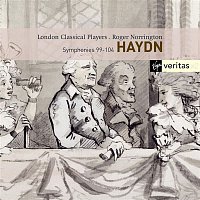 Sir Roger Norrington, London Classical Players – Haydn : Symphonies Nos. 99 - 104