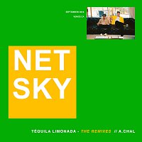 Netsky, A.CHAL – Téquila Limonada [Remixes]