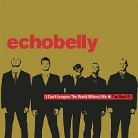 Echobelly – I Can't Imagine The World Without Me - The Best Of Echobelly