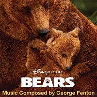 George Fenton – Bears [Original Score]