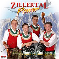 Zillertal Power – Wenn i a Musig hor