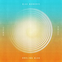 Blue Mondays, Kye Sones – Darling Blue [Remixes]