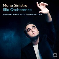Illia Ovcharenko, Oksana Lyniv, MDR-Sinfonieorchester – Manu Sinistra CD