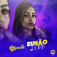 MC Mirella – Eu nao perdi