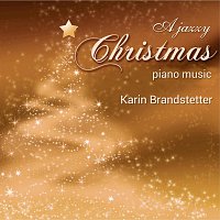 Karin Brandstetter – A jazzy Christmas