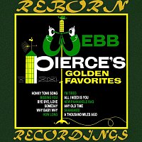 Webb Pierce's Golden Favorites (HD Remastered)