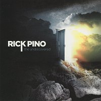 Rick Pino – The Undiscovered [Live]