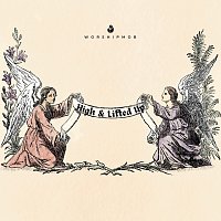 Jesus Co., WorshipMob – High And Lifted Up