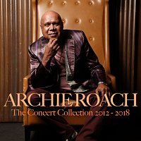 Archie Roach – The Concert Collection 2012 - 2018