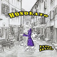 Patos Bravos – Honorato