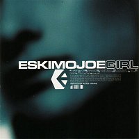 Eskimo Joe – Girl