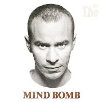 The The – Mind Bomb