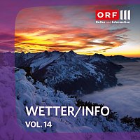 Martin Kreiner, Tomas Leonhardt, Gerrit Wunder – ORF III Wetter/Info Vol.14