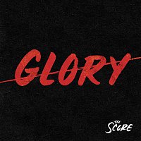 The Score – Glory