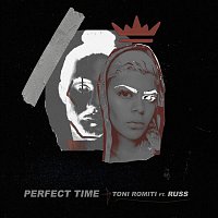 Toni Romiti, Russ – Perfect Time