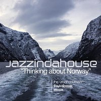 Jazzindahouse – Thinking about Norway