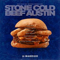 U-WARRIOR – Stone Cold Beef Austin