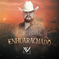 Nano Machado Y Los Keridos – Enhuarachado