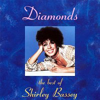 Shirley Bassey – Diamonds: The Best Of Shirley Bassey