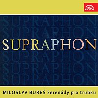 Miloslav Bureš – Serenády pro trubku + bonusy