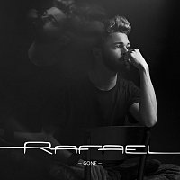 Rafael – Gone