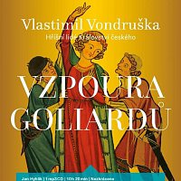 Jan Hyhlík – Vzpoura goliardů - Hříšní lidé Království českého (MP3-CD) CD-MP3