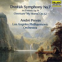 André Previn, Los Angeles Philharmonic – Dvořák: Symphony No. 7 in D Minor, Op. 70, B. 141 & Overture, Op. 62, B. 125a "My Home"