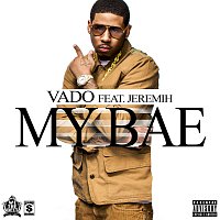 Vado, Jeremih – My Bae