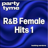 Přední strana obalu CD R&B Female Hits 1 - Party Tyme [Backing Versions]