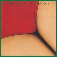 Montrose – Jump On It