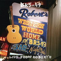 BR549 – Live From Robert's
