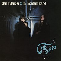 Dan Hylander, Raj Montana Band – Calypso