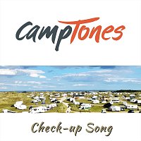 Camptones – Check-Up Song
