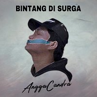 Angga Candra – Bintang Di Surga