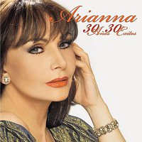 Arianna – 30 Anos