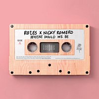 ROZES, Nicky Romero – Where Would We Be [Acoustic]