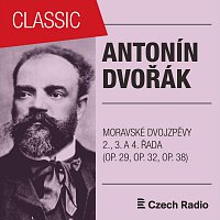 Antonín Dvořák: Moravské dvojzpěvy (2., 3. a 4. řada)