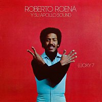 Roberto Roena Y Su Apollo Sound – Lucky 7