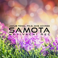 Dr. Jakub Tencl – Samota FLAC